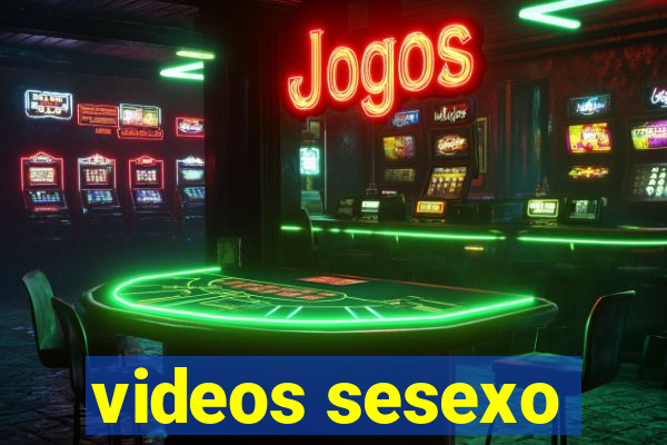 videos sesexo